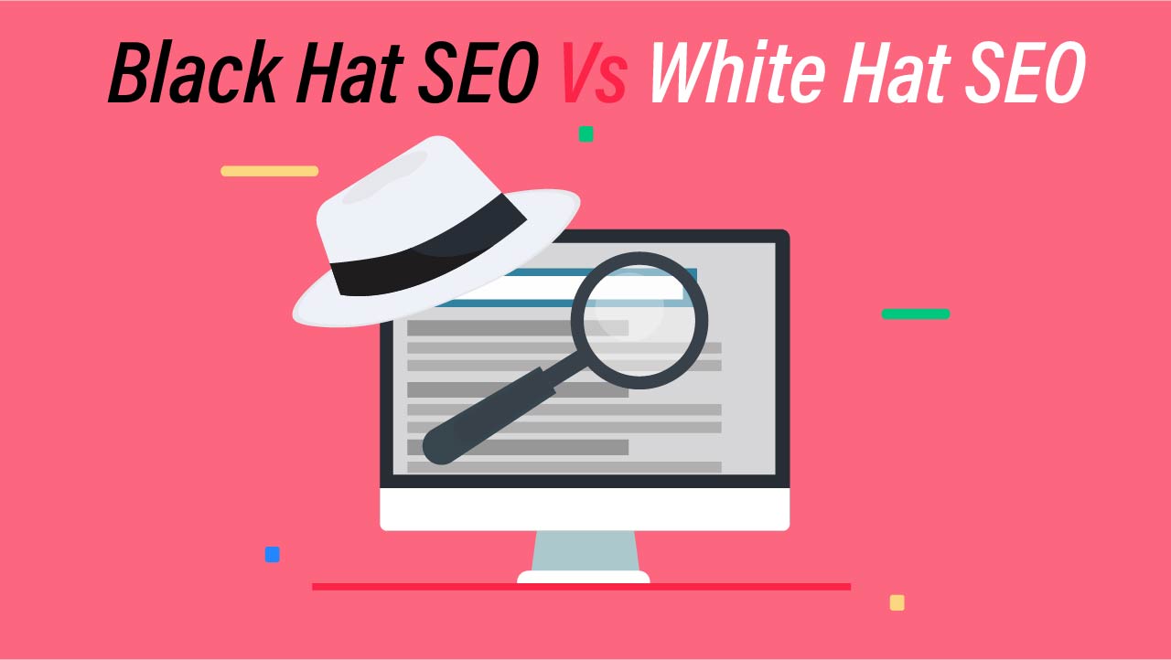 Black Hat SEO Vs White Hat SEO